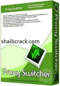 Proxy Switcher 7.3.0 Crack + License Key Full Download 2022