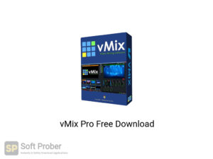 vMix 23.0.0.68 Crack With Activation Key Free Download