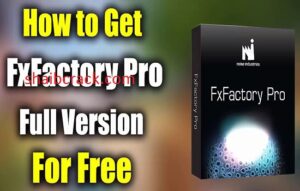 FxFactory Pro Crack 